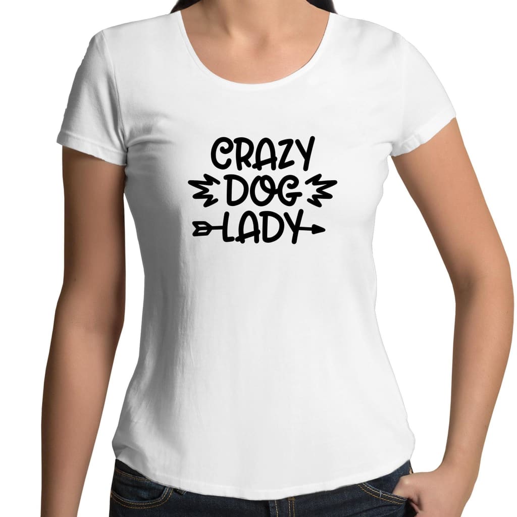 Crazy Dog Lady Womens Scoop Neck T-Shirt - White / Womens 8 