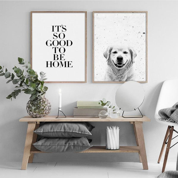 It 's So Good To Be Home & Labrador Canvas Prints - Max & Cocoa 
